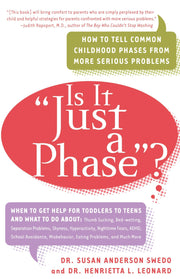 Is it Just a Phase? How to Tell Common Childhood Phases from More Serious Problems used book depot