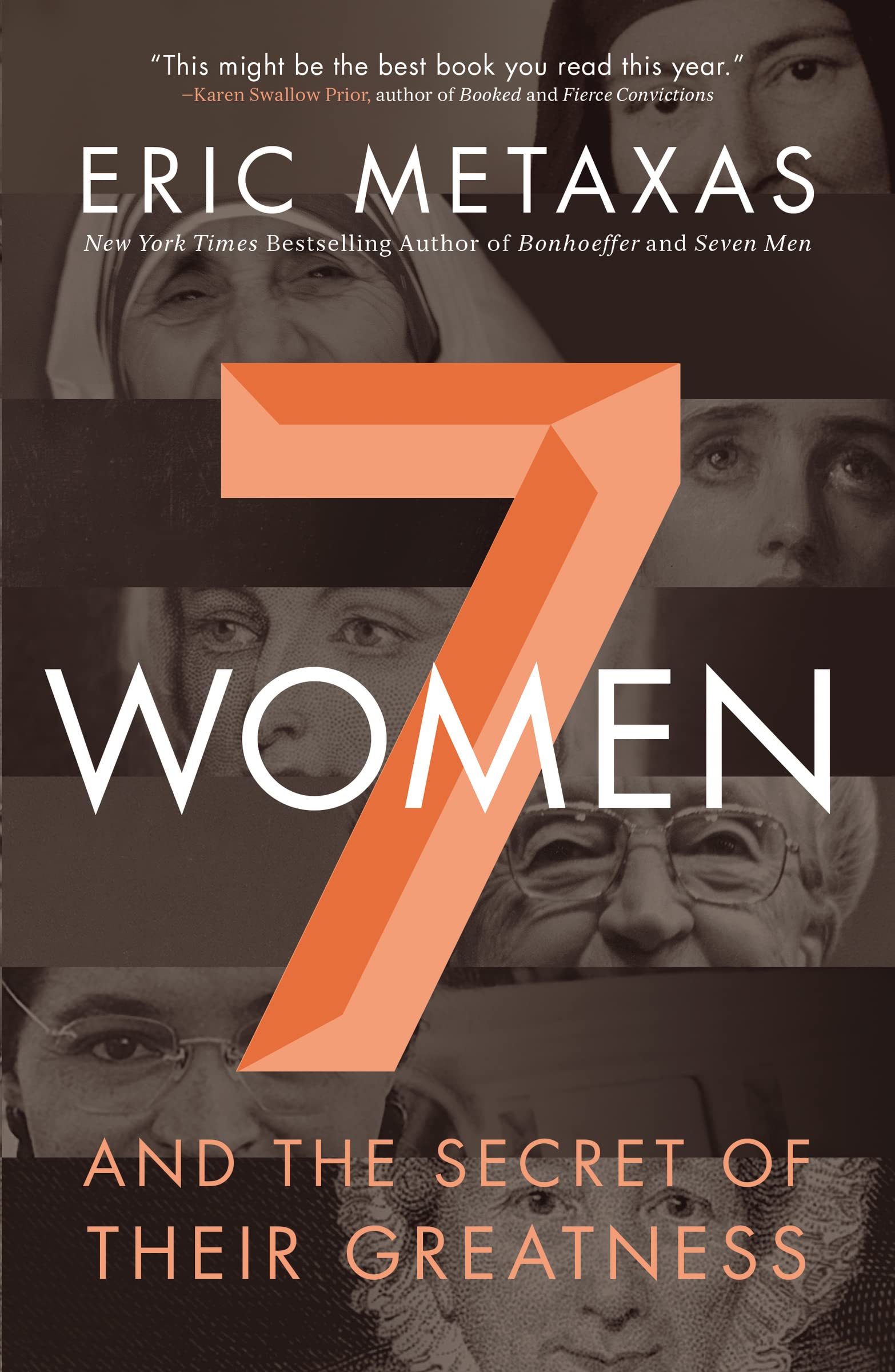 Seven Women: And the Secret of Their Greatness used book depot