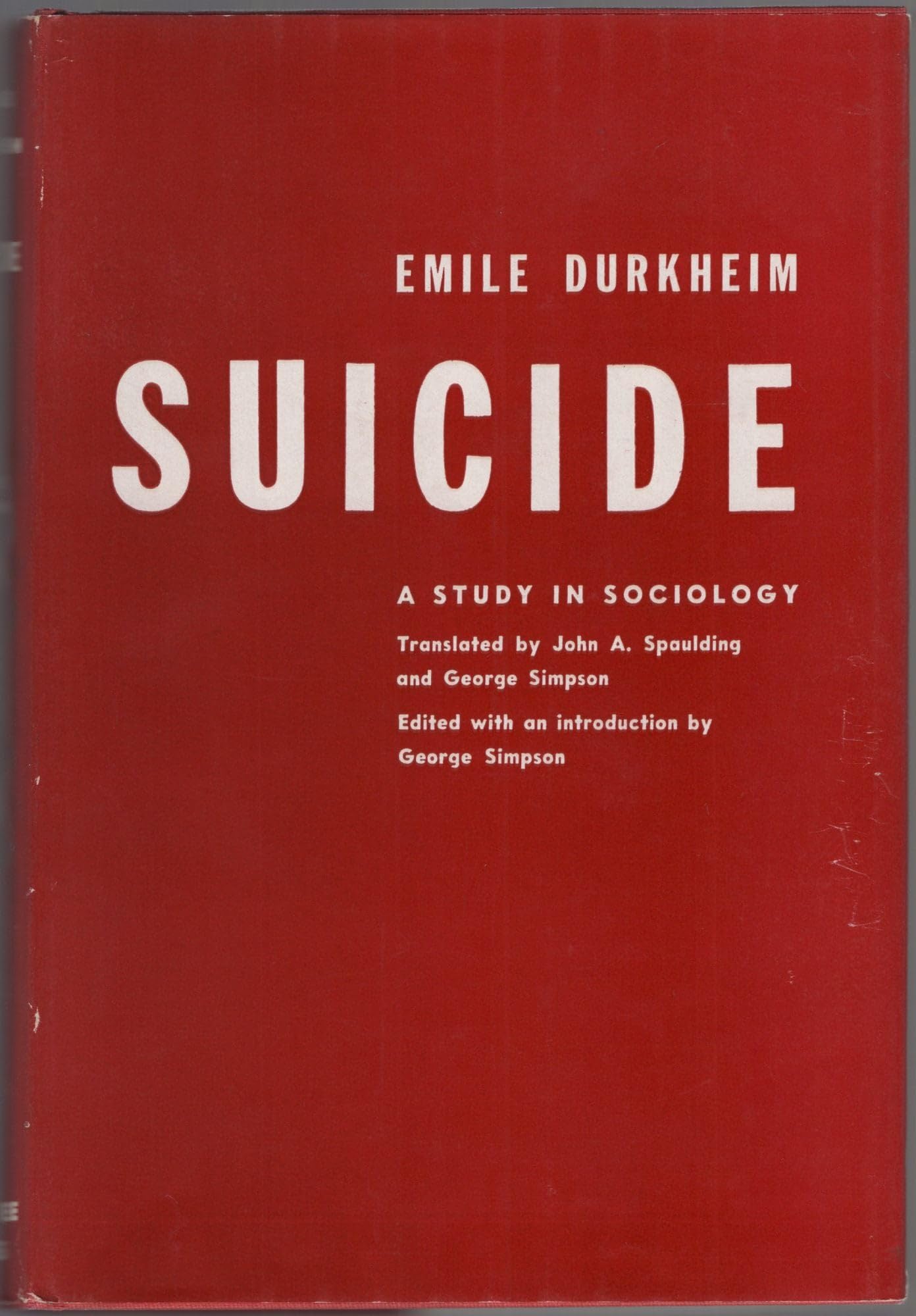 Suicide,: A study in sociology