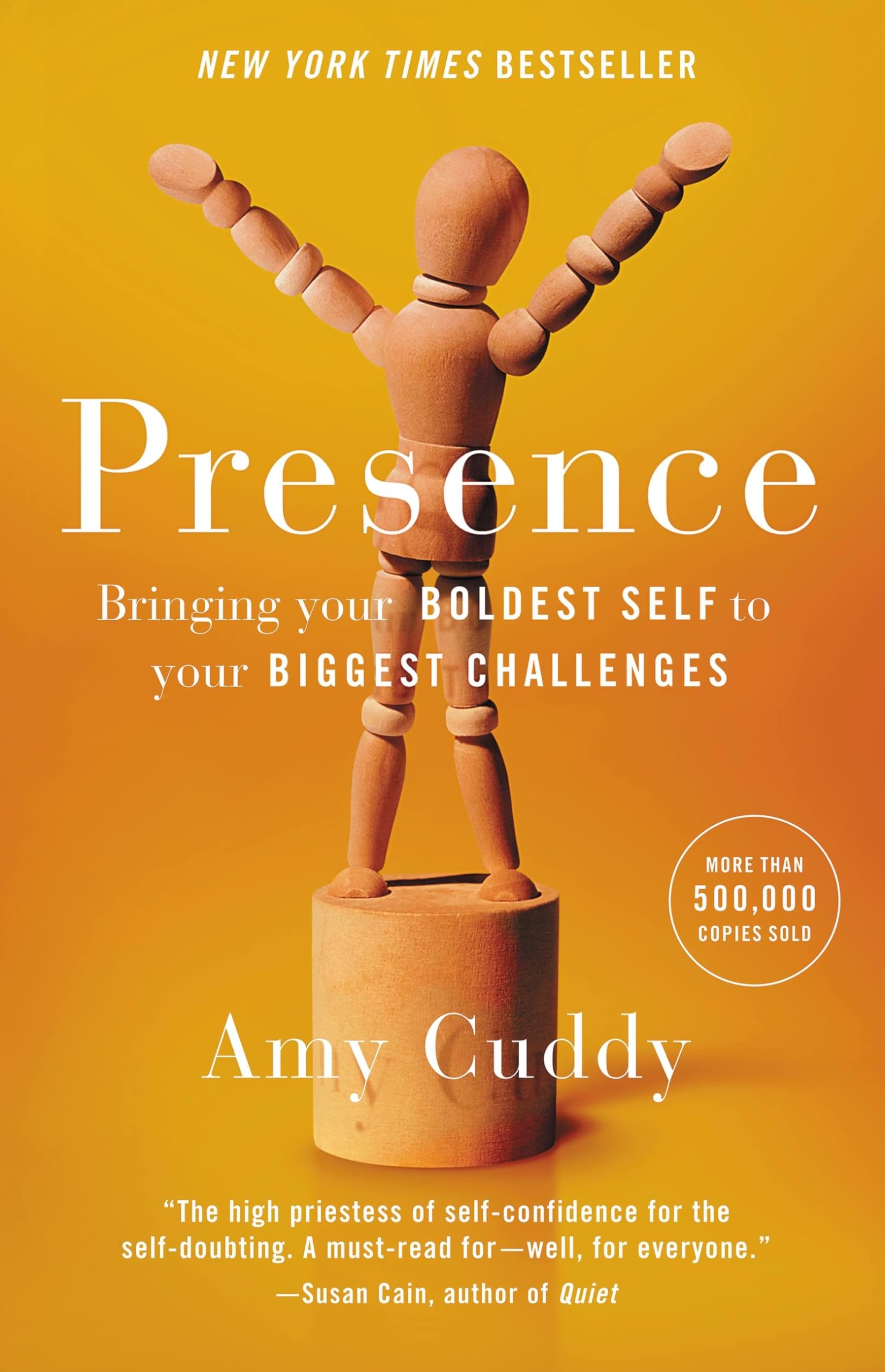 Presence: Bringing Your Boldest Self to Your Biggest Challenges used book depot