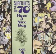 Super Hits of the '70s: Have a Nice Day, Vol. 9 used book depot