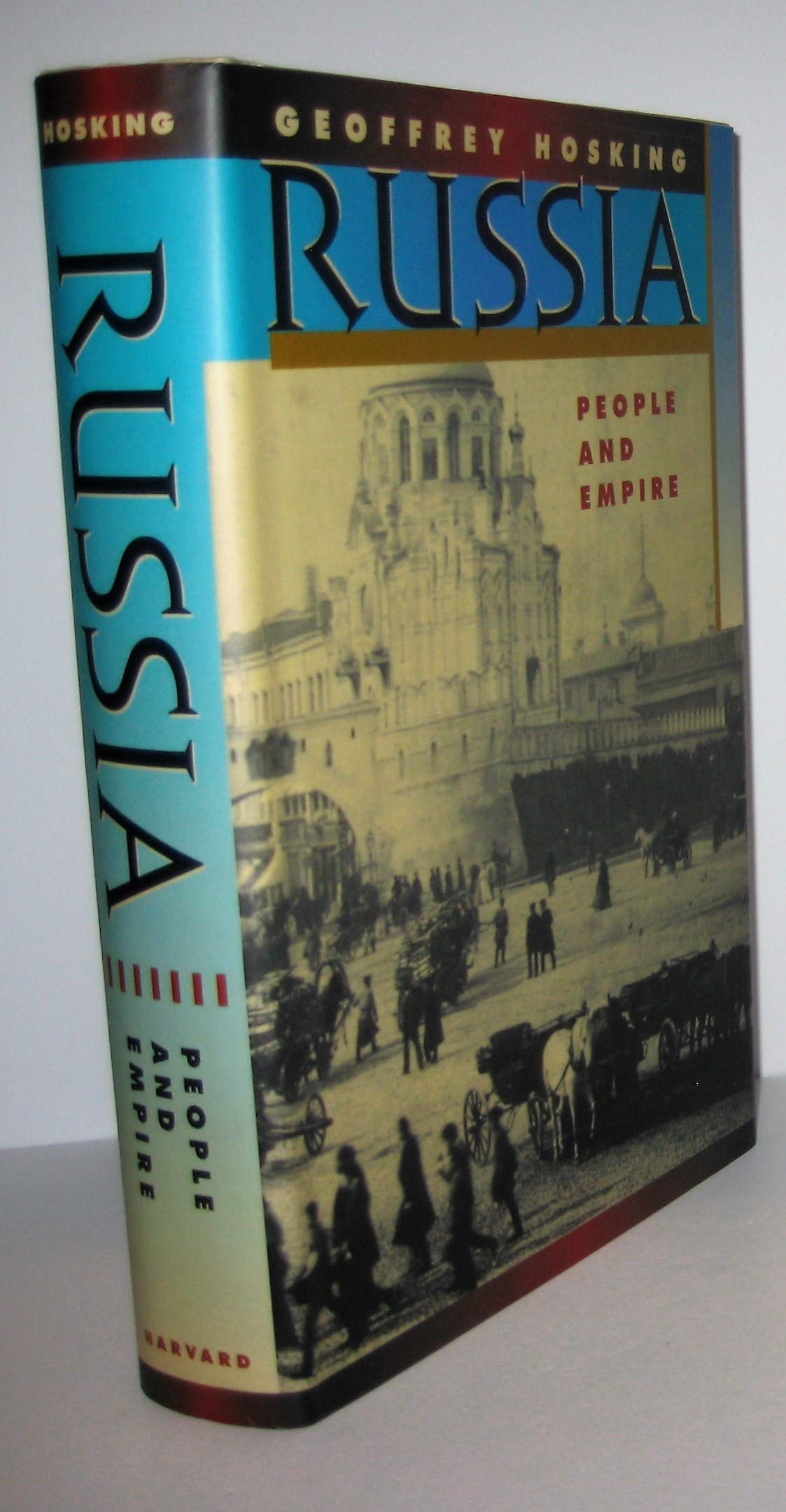 Russia: People and Empire, 1552-1917