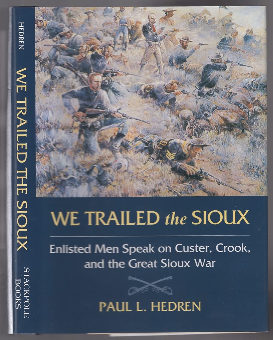 We Trailed the Sioux used book depot