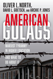 American Gulags: Marxist Tyranny in Higher Education and What to Do About It used book depot
