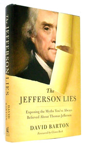The Jefferson Lies: Exposing the Myths You've Always Believed About Thomas Jefferson used book depot