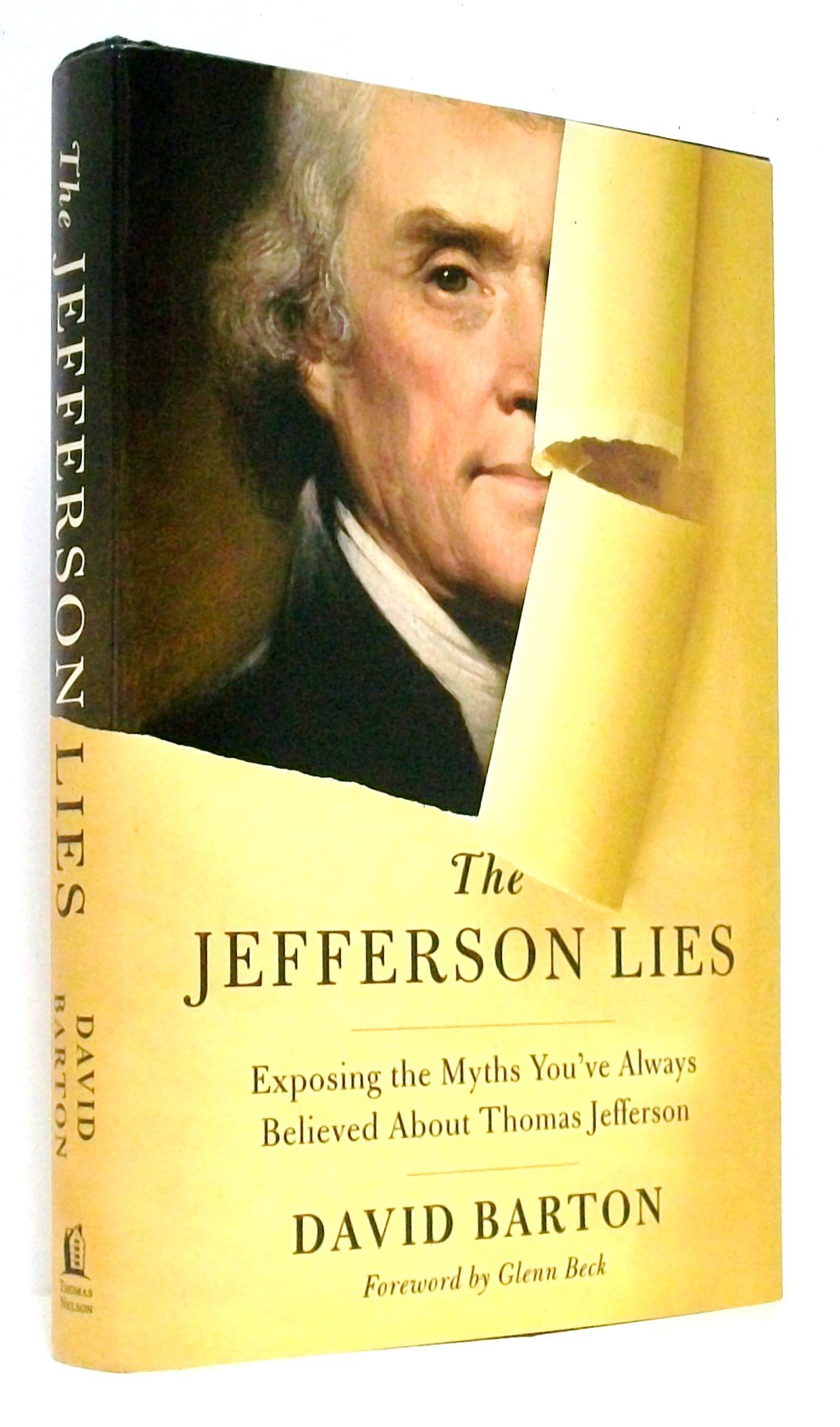 The Jefferson Lies: Exposing the Myths You've Always Believed About Thomas Jefferson used book depot
