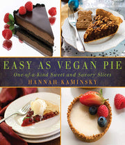 Easy As Vegan Pie: One-of-a-Kind Sweet and Savory Slices used book depot