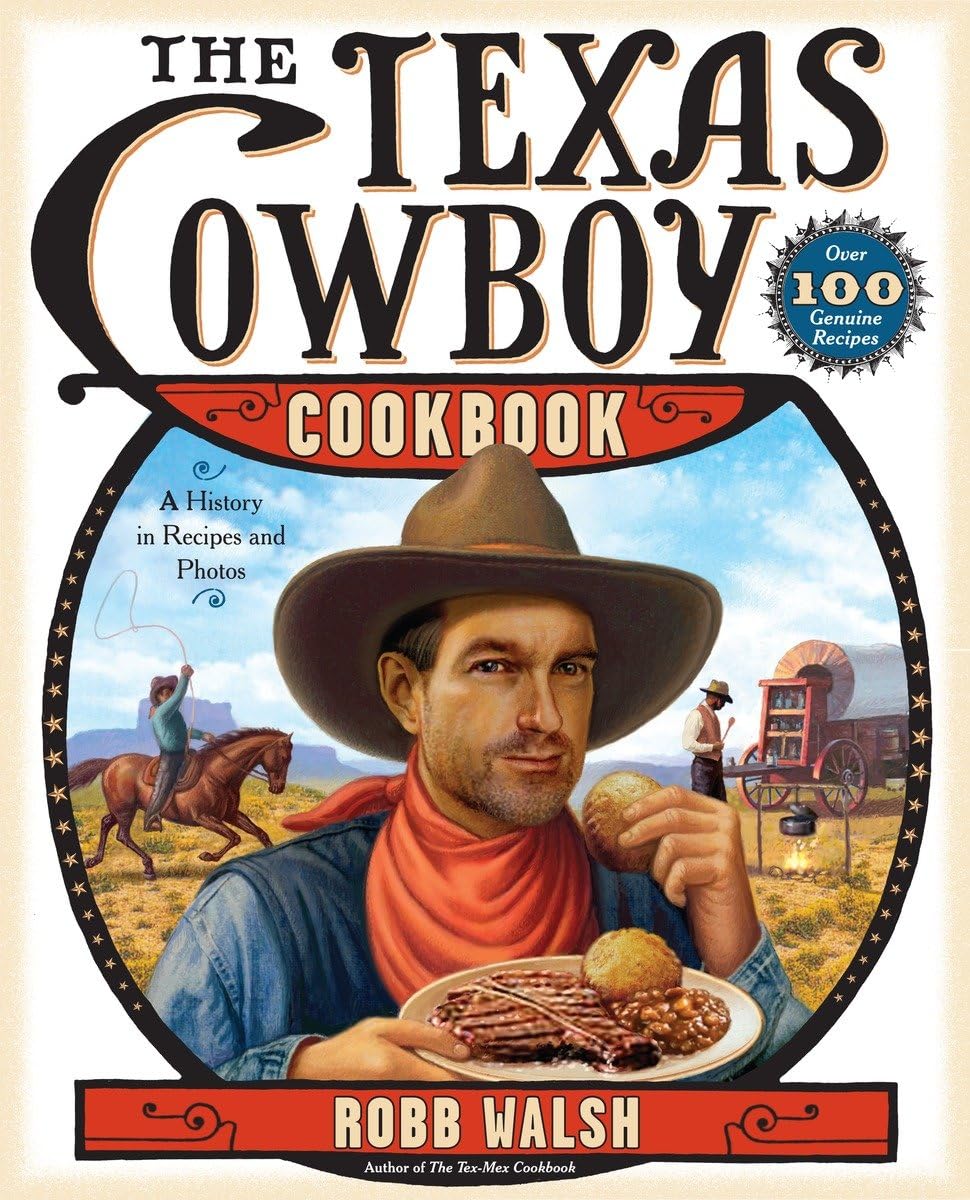 The Texas Cowboy Cookbook: A History in Recipes and Photos used book depot