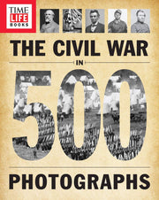 TIME-LIFE The Civil War in 500 Photographs used book depot