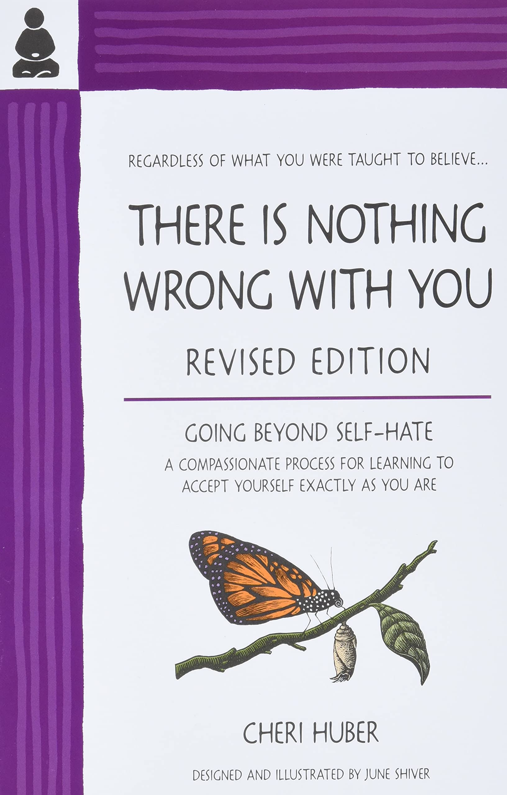 There Is Nothing Wrong with You: Going Beyond Self-Hate used book depot