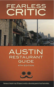 Fearless Critic Austin Restaurant Guide cover featuring reviews of top eateries in Austin, Texas.