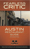 Fearless Critic Austin Restaurant Guide Goldstein, Robin