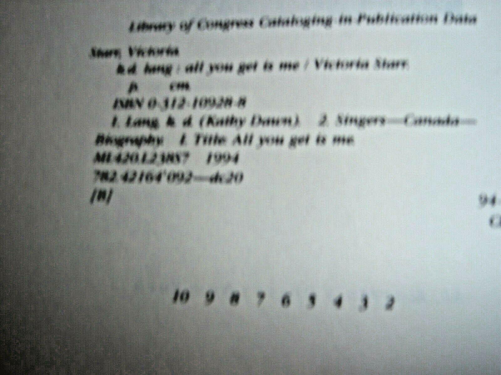 K. D. Lang: All You Get Is Me used book depot