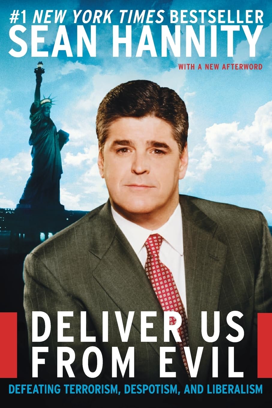 Deliver Us from Evil: Defeating Terrorism, Despotism, and Liberalism used book depot