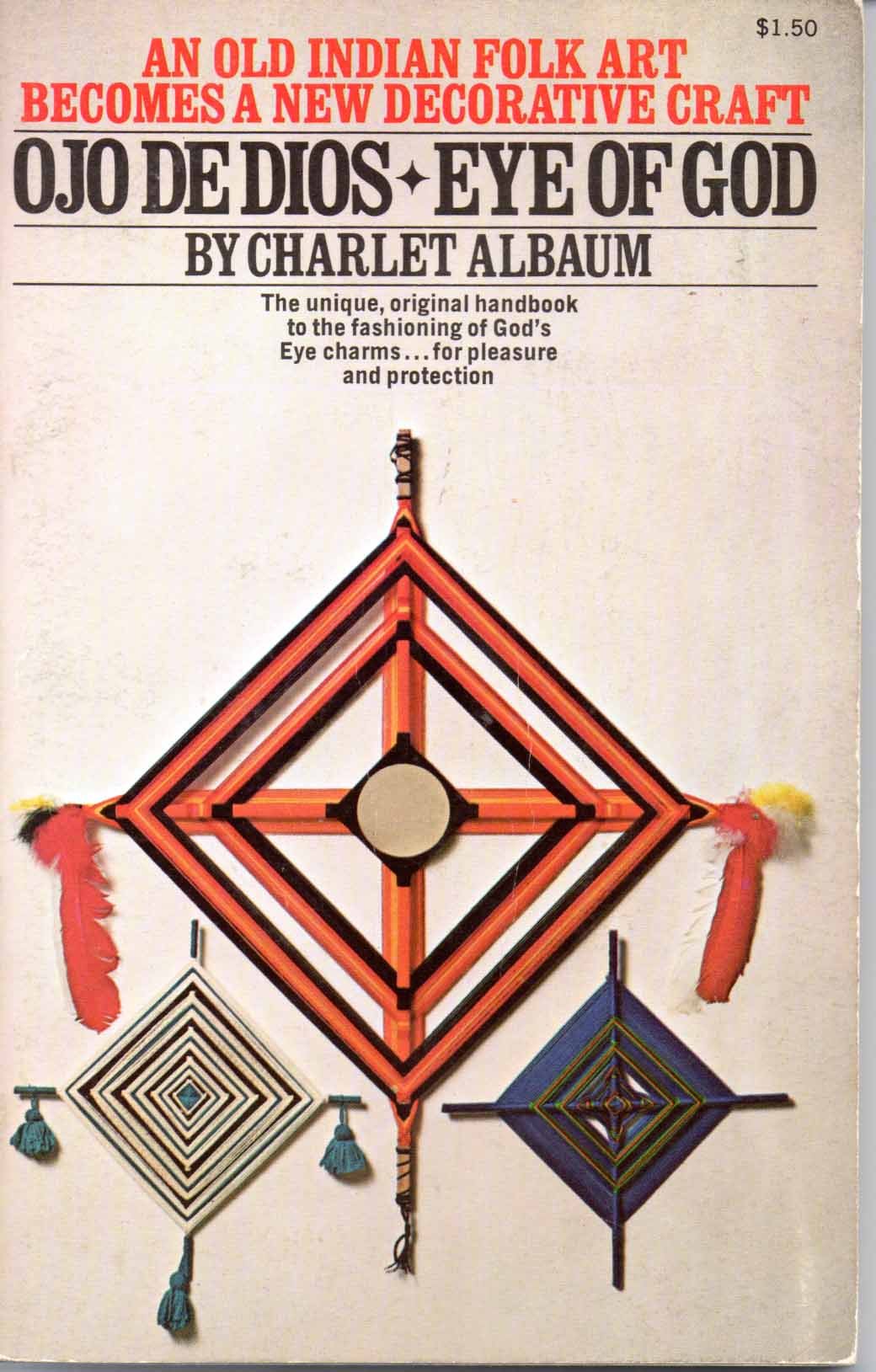 Ojo De Dios: Eye of God. used book depot
