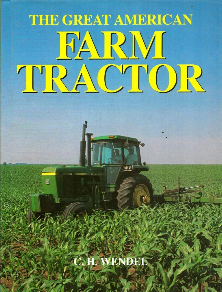 The Great American Farm Tractor used book depot