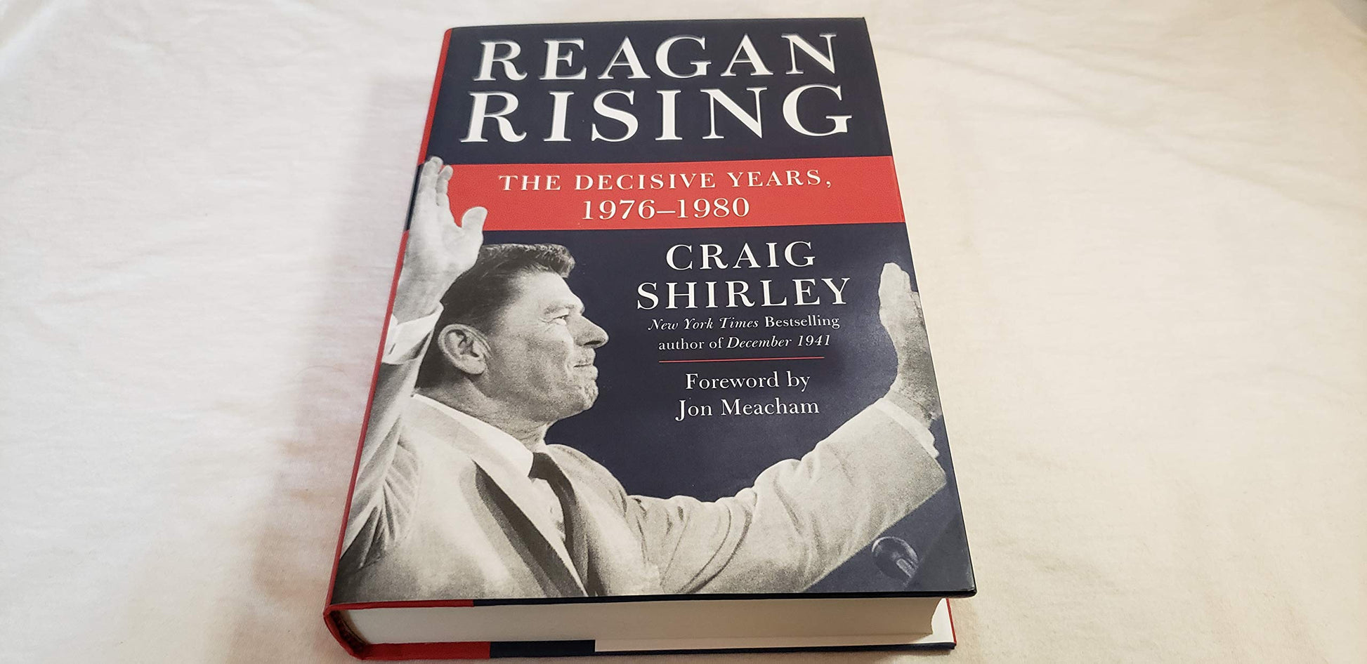 Reagan Rising: The Decisive Years, 1976-1980 used book depot