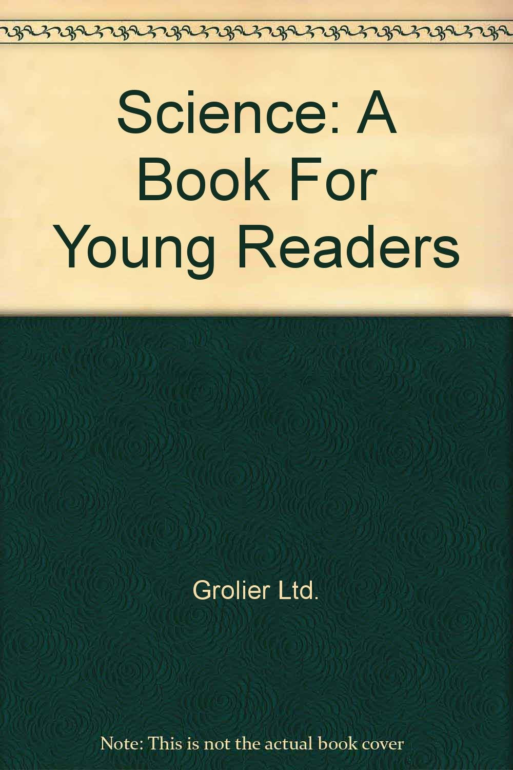 Science: a Book for Young Readers used book depot