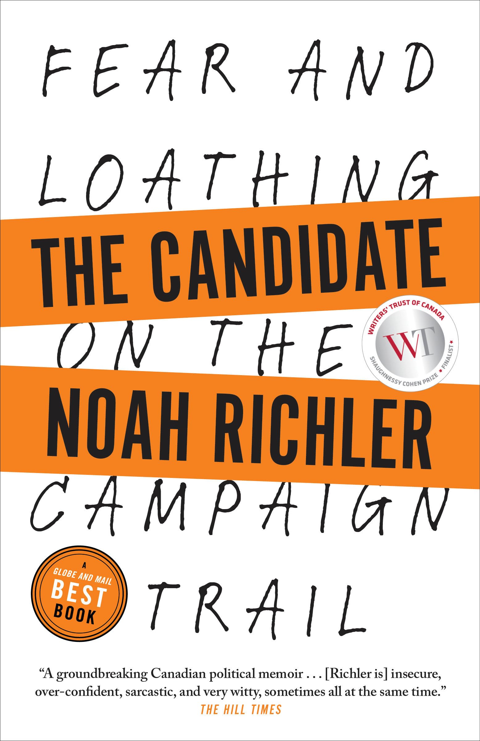 The Candidate: Fear and Loathing on the Campaign Trail used book depot