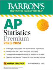 AP Statistics Premium, 2023-2024: 9 Practice Tests + Comprehensive Review + Online Practice (Barron's AP)