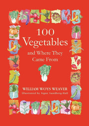 100 Vegetables and Where They Came From used book depot