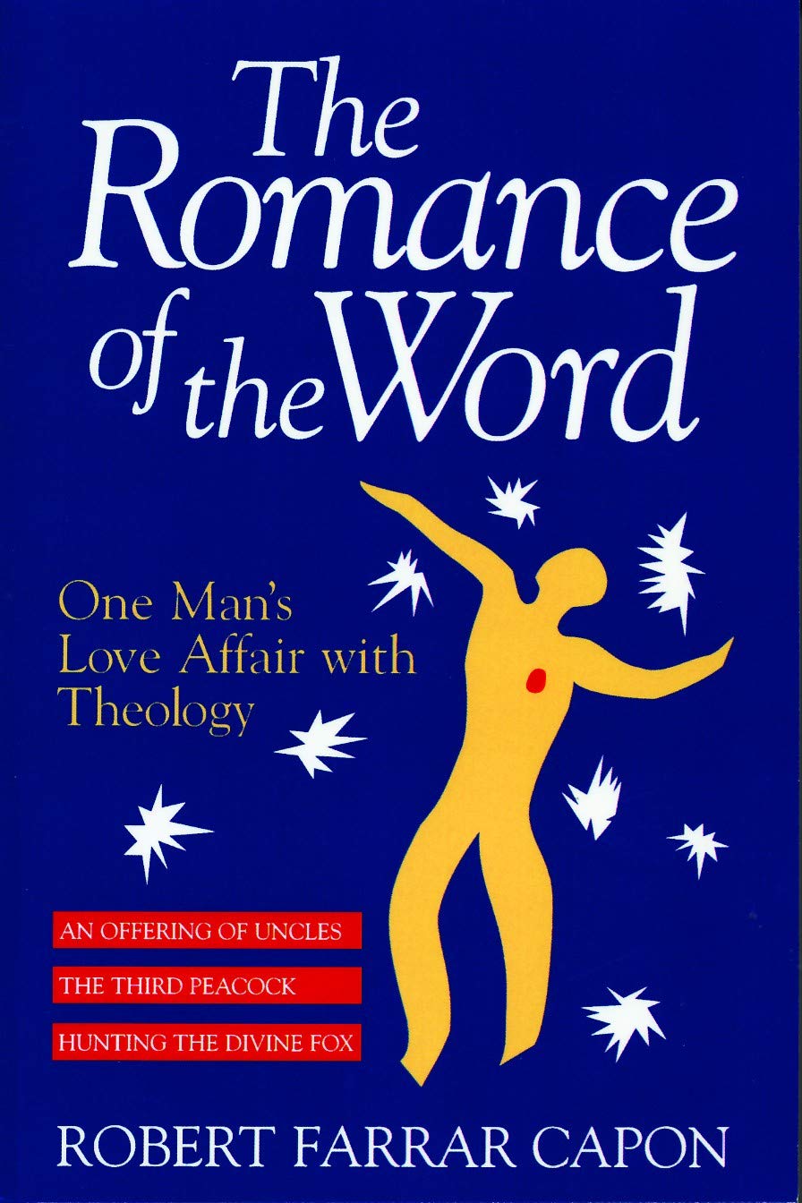 The Romance of the Word: One Man's Love Affair with Theology used book depot