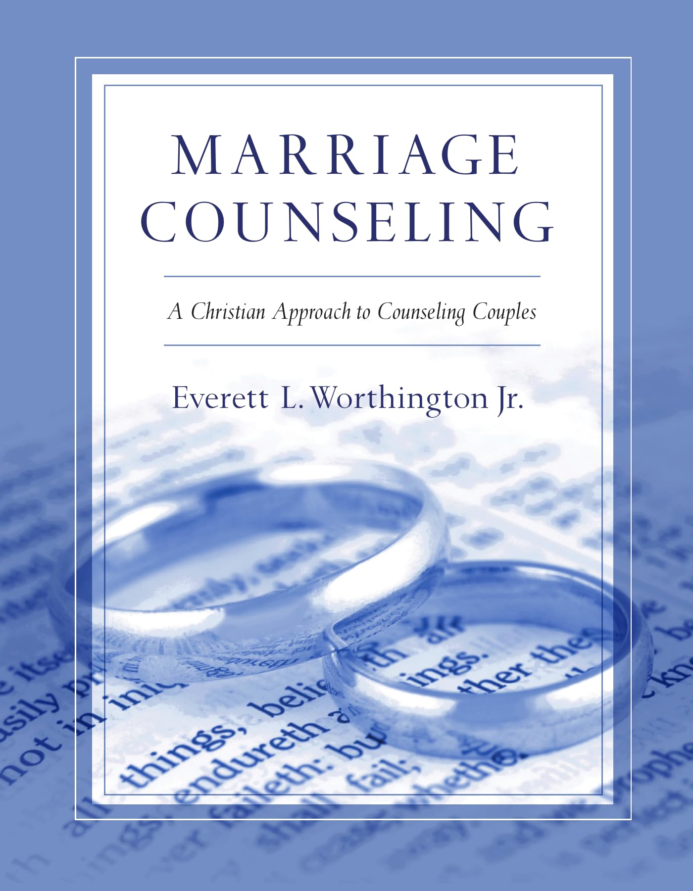 Marriage Counseling: A Christian Approach to Counseling Couples used book depot