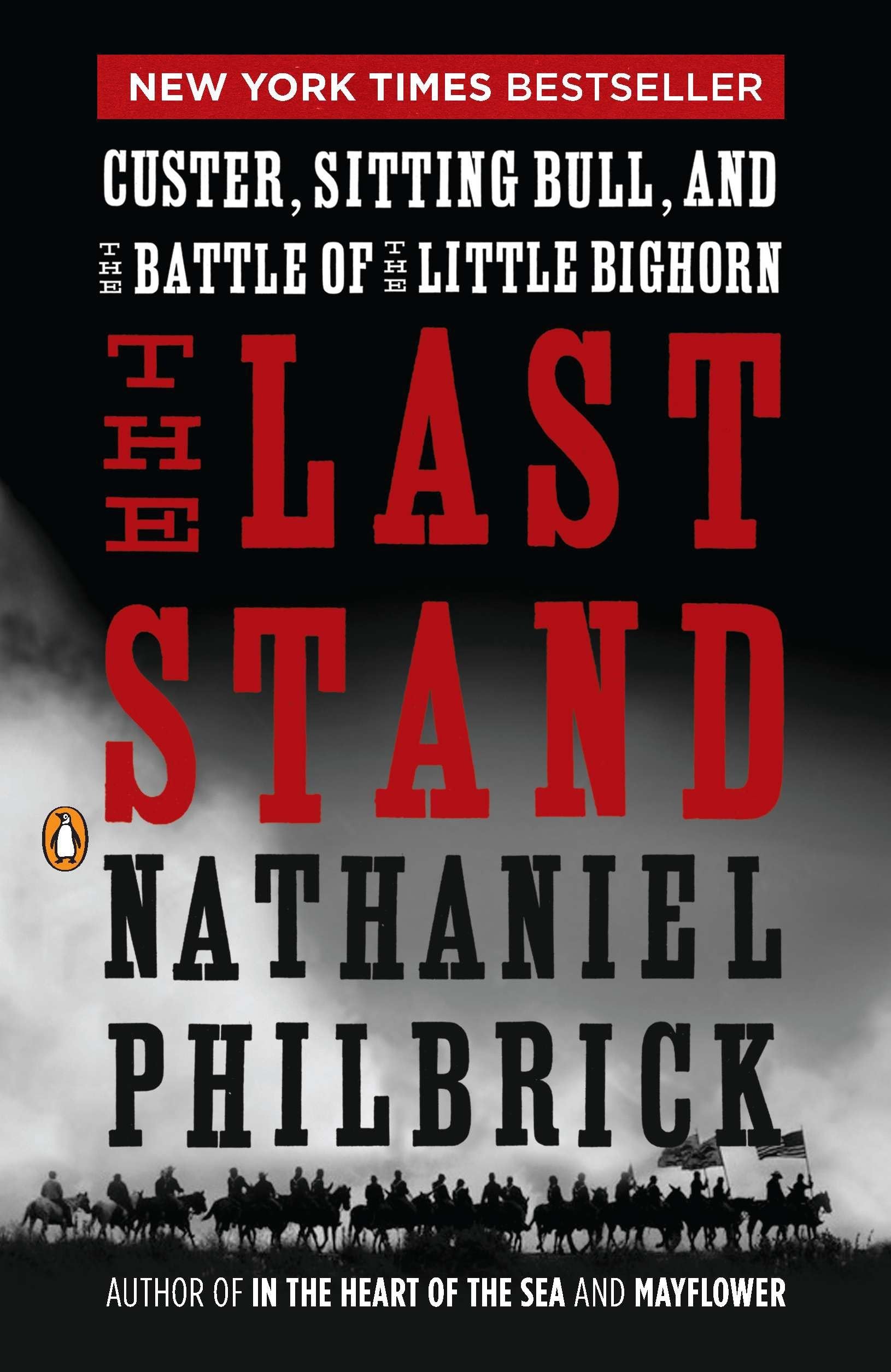 The Last Stand: Custer, Sitting Bull, and the Battle of the Little Bighorn used book depot