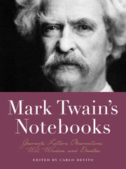 Mark Twain's Notebooks: Journals, Letters, Observations, Wit, Wisdom, and Doodles (Notebook Series) used book depot