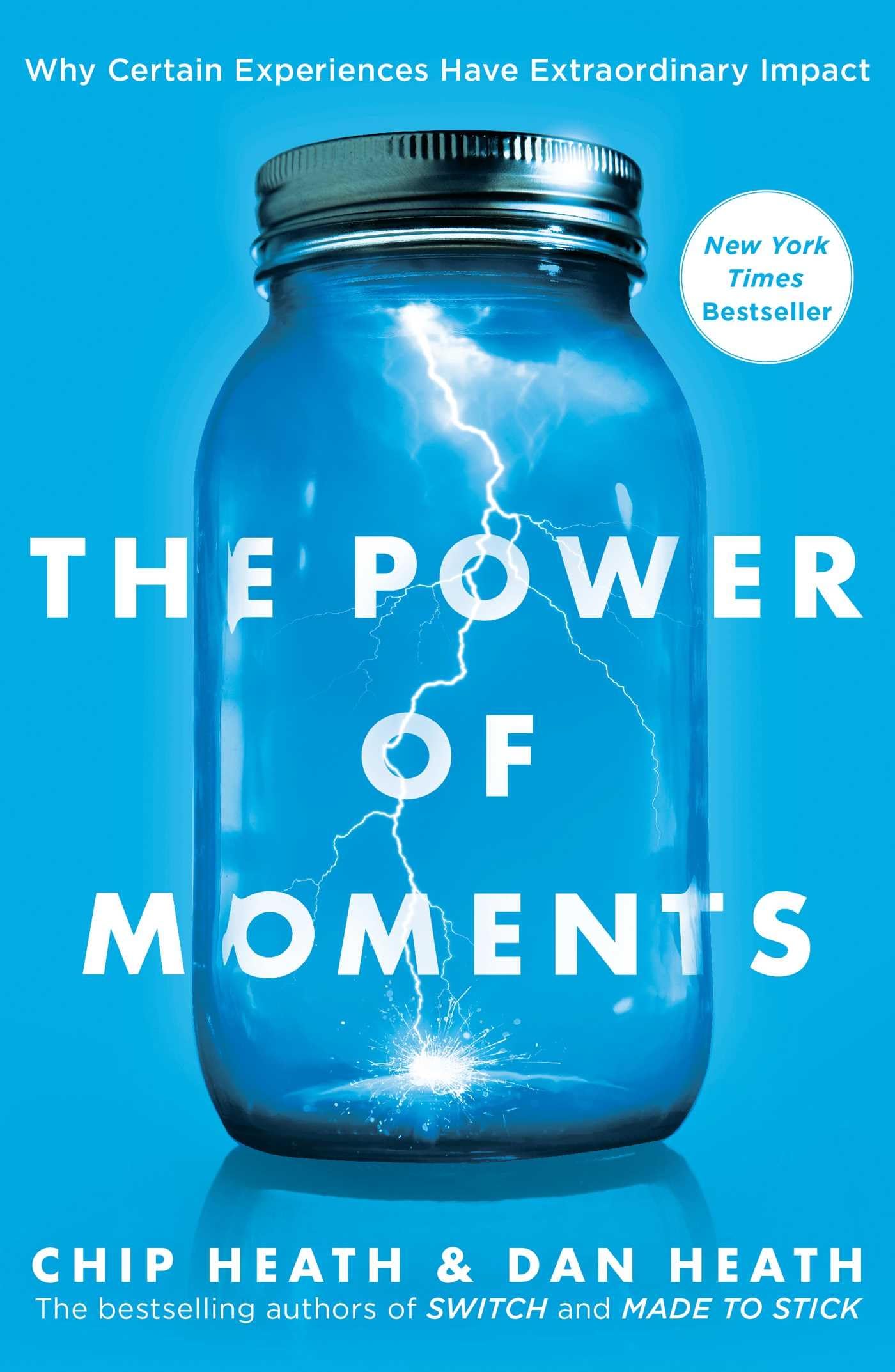 The Power of Moments: Why Certain Experiences Have Extraordinary Impact used book depot