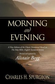 Morning and Evening: A New Edition of the Classic Devotional Based on The Holy Bible, English Standard Version used book depot
