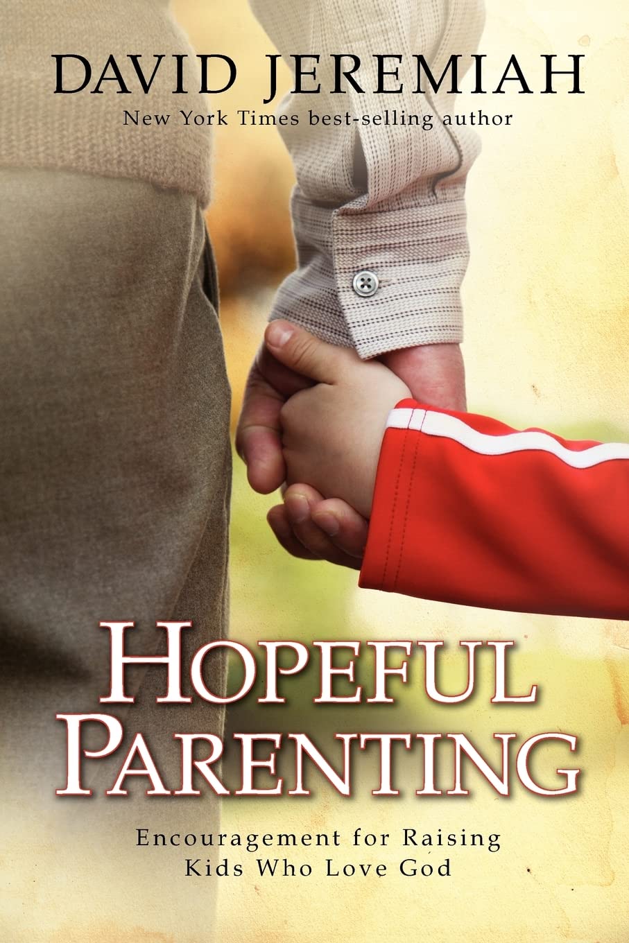 Hopeful Parenting: Encouragement for Raising Kids Who Love God used book depot