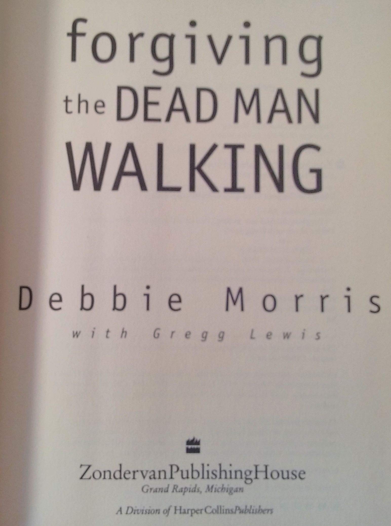 Forgiving the Dead Man Walking used book depot
