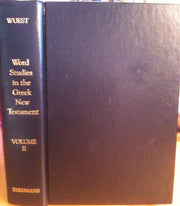 Wuest's Word Studies in the Greek: The New Testament Vol 2 (Volume 2) used book depot