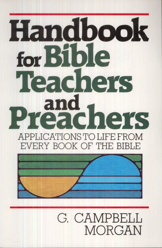 Handbook for Bible Teachers and Preachers