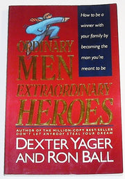 Ordinary Men, Extraordinary Heroes used book depot