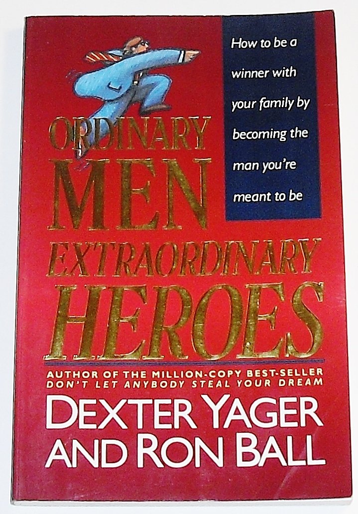 Ordinary Men, Extraordinary Heroes used book depot