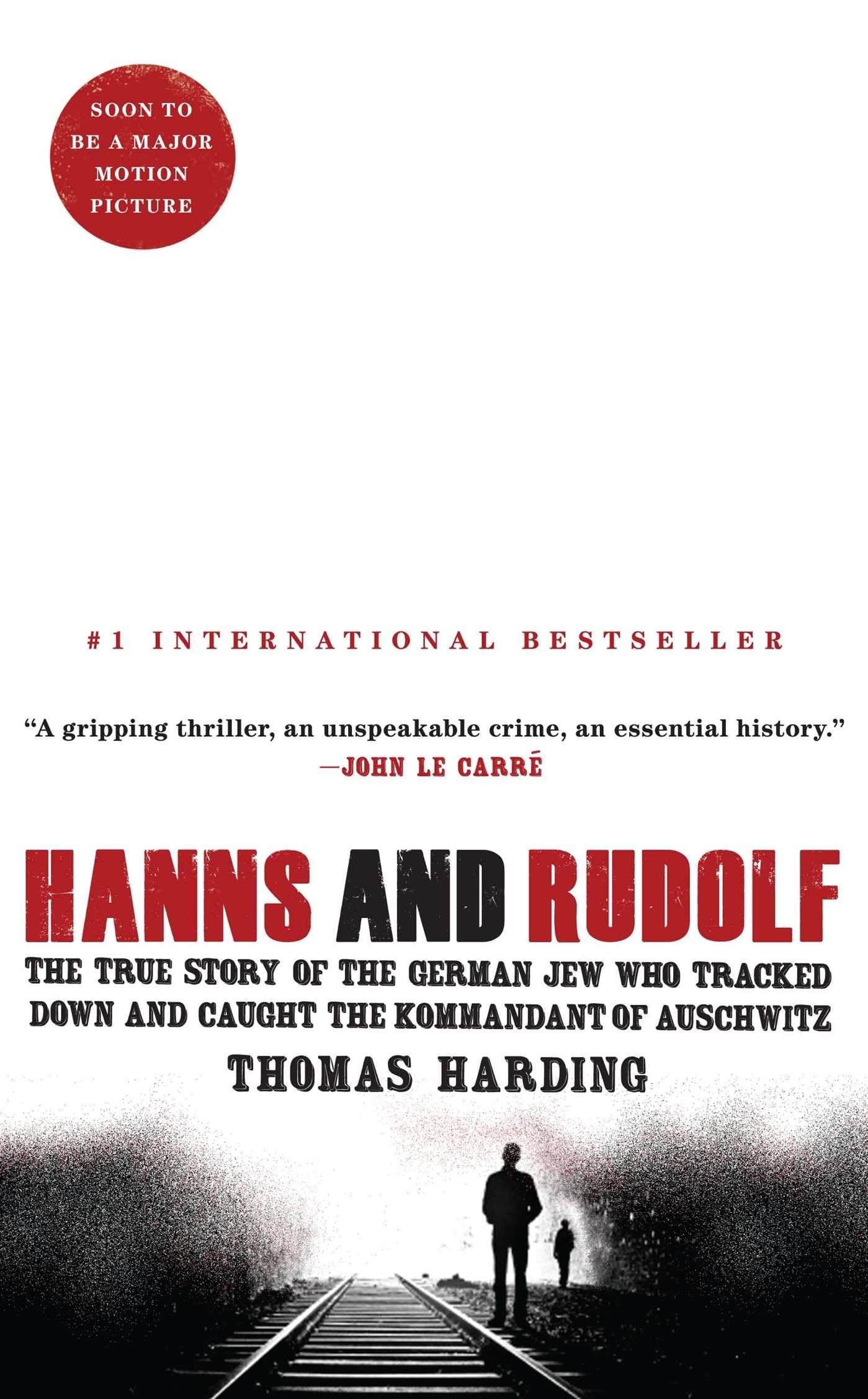 Hanns and Rudolf: The True Story of the German Jew Who Tracked Down and Caught the Kommandant of Auschwitz used book depot