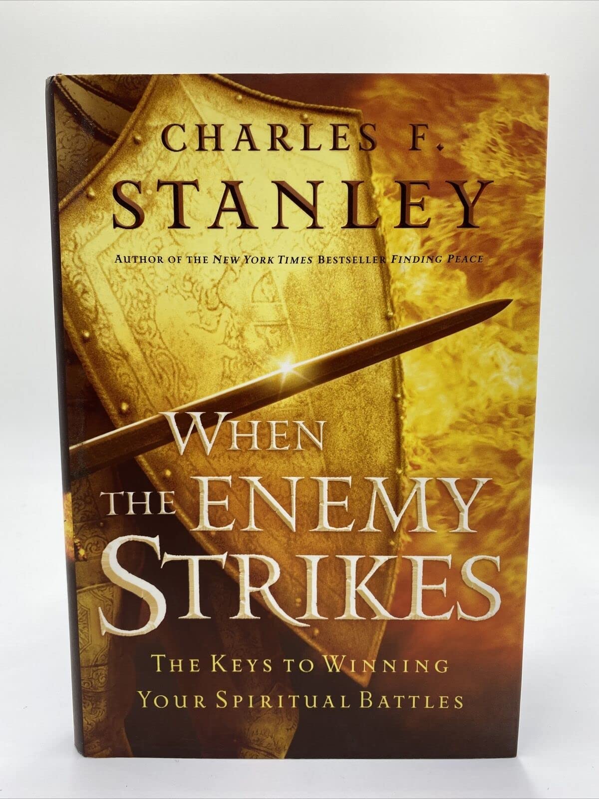 When The Enemy Strikes: The Keys To Winning Your Spiritual Battles used book depot