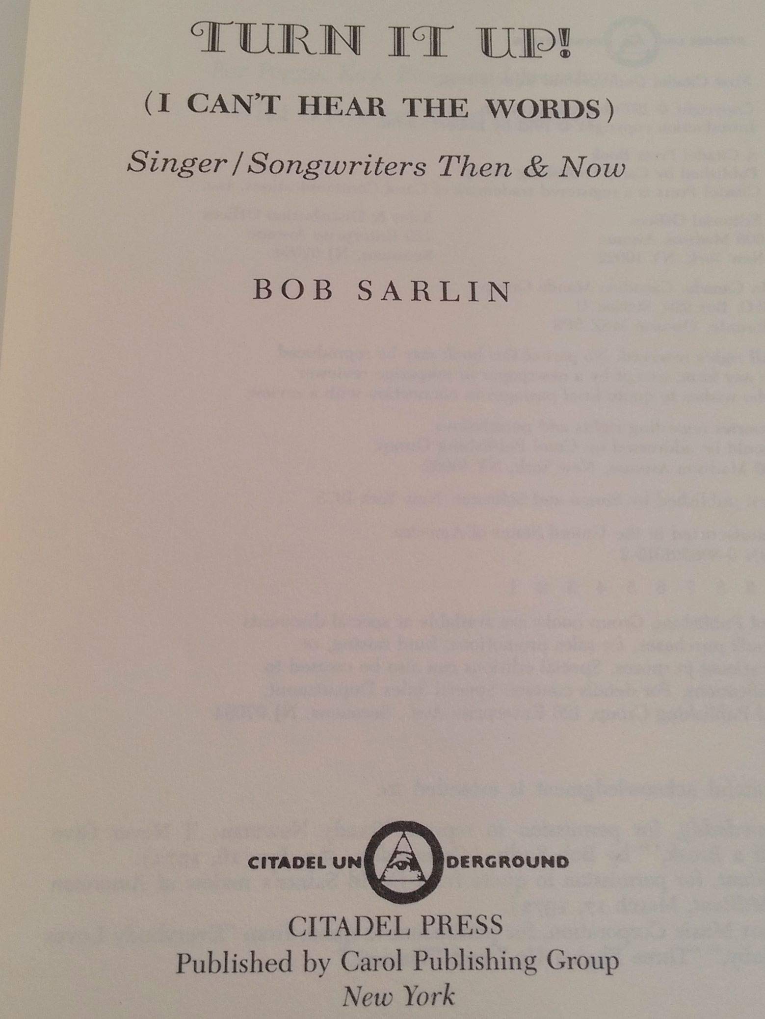 Turn It Up! (I Can't Hear the Words): Singer / Songwriters Then & Now used book depot