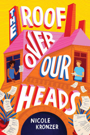 The Roof Over Our Heads: A Novel used book depot