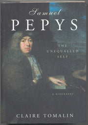 Samuel Pepys: The Unequalled Self used book depot