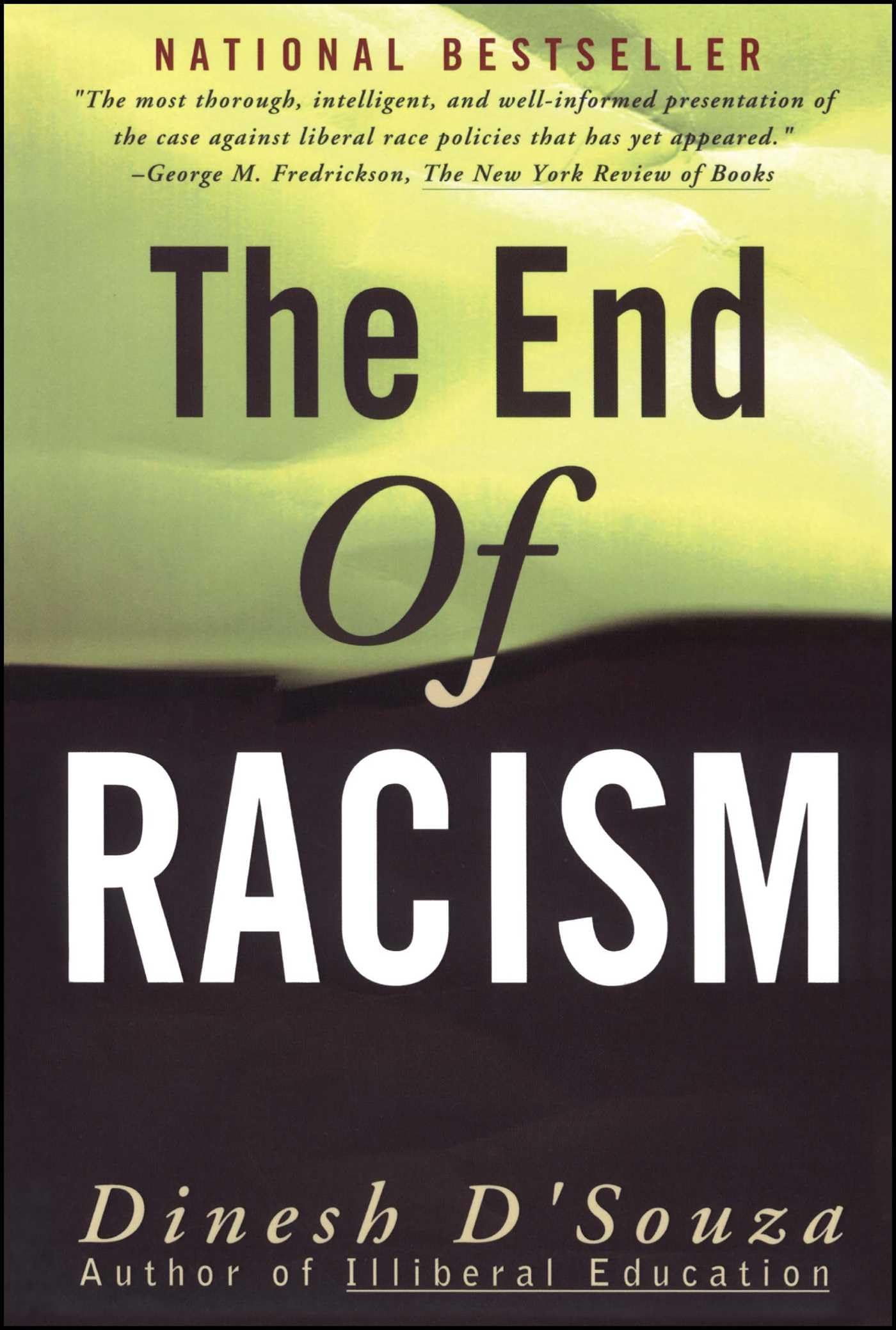 The End of Racism: Principles for a Multiracial Society used book depot