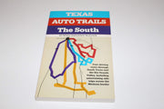 Texas Auto Trails the South and the Rio Grande Valley used book depot