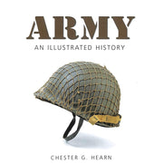 Army: An Illustrated History: the U.s. Army from 1775 to the 21st Century used book depot