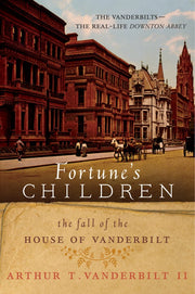 Fortune's Children: The Fall of the House of Vanderbilt used book depot