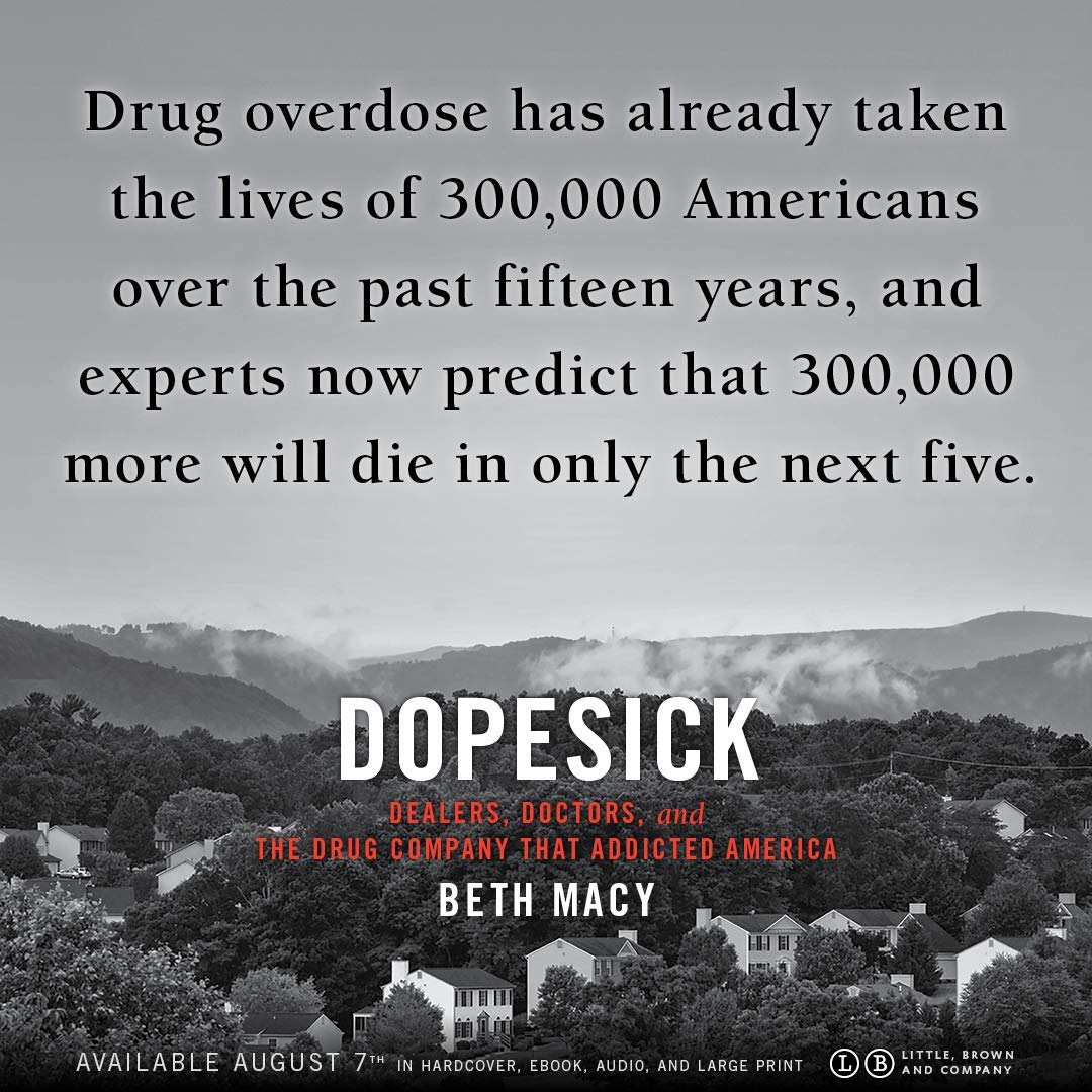 Dopesick: Dealers, Doctors, and the Drug Company that Addicted America used book depot