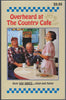 Overheard at the Country Cafe: A Collection of More Than 500 Good Clean Jokes You Can Tell Your Preacher, Priest, or Rabbi