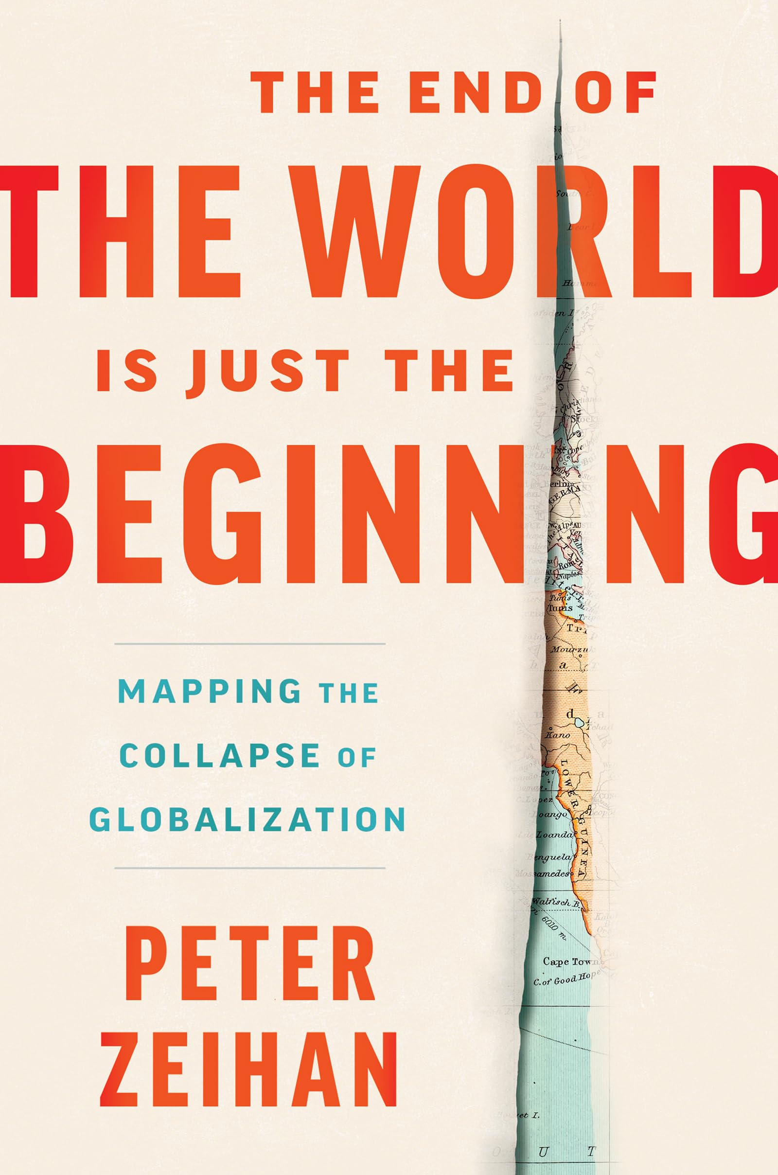 The End of the World Is Just the Beginning: Mapping the Collapse of Globalization―The Collapse of Globalization and Its Aftermath used book depot