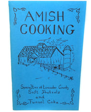 1982 Vintage Amish Cooking Specialties of Lancaster County PA Cookbook